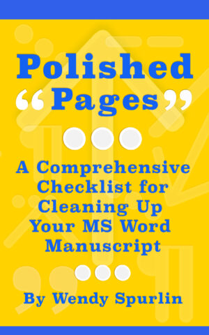 Polished Pages: A Comprehensive Checklist for Cleaning Up Your MS Word Manuscript