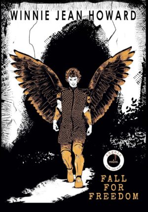 Fall for Freedom (Angels Dark and Dumb Prequel)